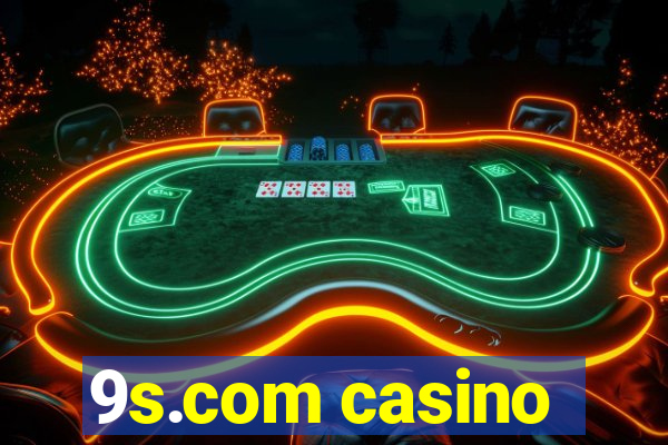 9s.com casino